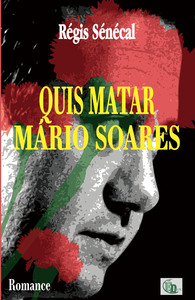 QUIS MATAR MARIO SOARES