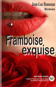 FRAMBOISE EXQUISE