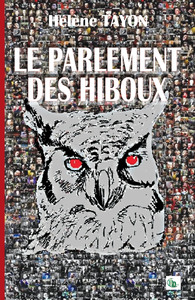 LE PARLEMENT DES HIBOUX