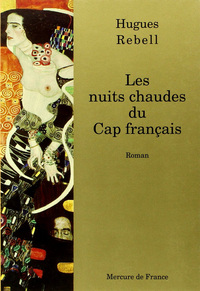 Les nuits chaudes du Cap français