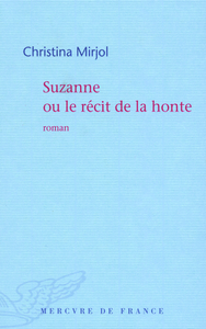 Suzanne ou Le récit de la honte