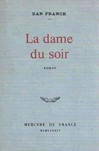 LA DAME DU SOIR