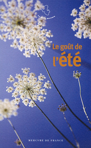 LE GOUT DE L'ETE