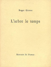 L'ARBRE LE TEMPS / LIEU-JE /LETTRE