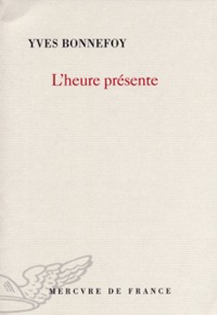 L'heure présente