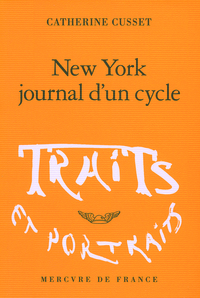 New York, journal d'un cycle