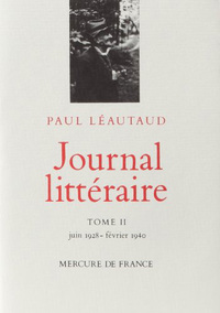 Journal littéraire (Tome 2-Juin 1928 - février 1940)