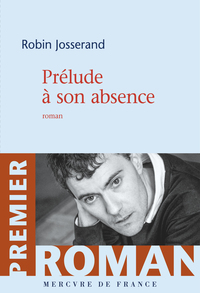 PRELUDE A SON ABSENCE