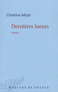 Dernières lueurs