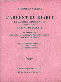 L'ARPENT DU DIABLE ET AUTRES CHOSES VUES / LE SANG DU MARTYR