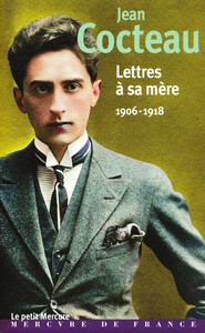LETTRES A SA MERE - (1906-1918)