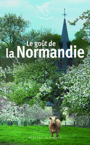 Le goût de la Normandie