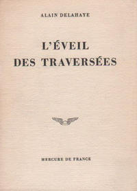 L'éveil des traversées