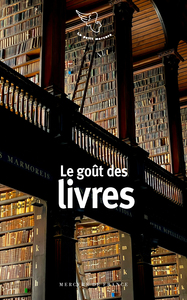 LE GOUT DES LIVRES