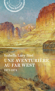 UNE AVENTURIERE AU FAR WEST
