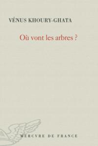 Où vont les arbres ?