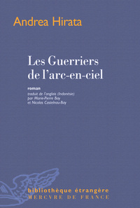 LES GUERRIERS DE L'ARC-EN-CIEL