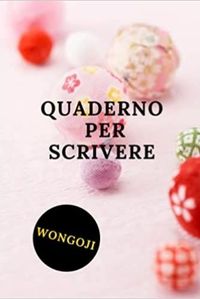 QUADERNO PER SCRIVERE WONGOJI