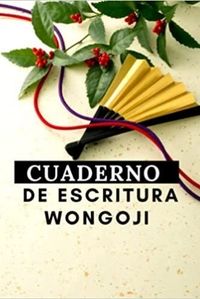 CUADERNO DE ESCRITURA WONGOJI