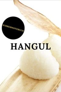 HANGUL-SCHREIBNOTIZBUCH