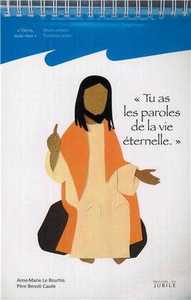 Viens, Suis-Moi - 3e année Tu as les paroles de la vie éternelle - Enfants - Album bleu