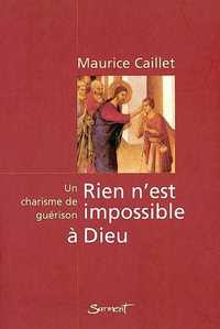 Rien n'est impossible à Dieu