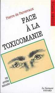 Face à la toxicomanie