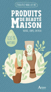 Produits de beauté maison