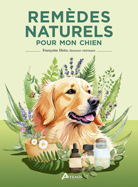 Remèdes naturels pour mon chien