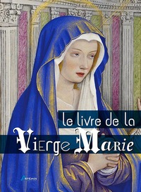 Livre de la vierge Marie (Le)