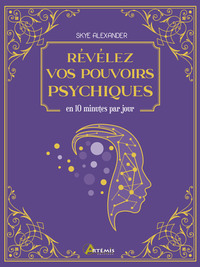 Révélez vos pouvoirs psychiques