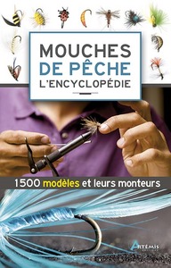 MOUCHES DE PECHE, L'ENCYCLOPEDIE