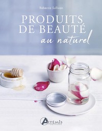 PRODUITS DE BEAUTE AU NATUREL