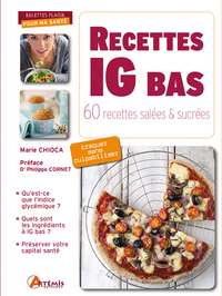 RECETTES A IG BAS, 60 RECETTES SALEES ET SUCREES