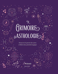 Le grimoire de l'astrologie