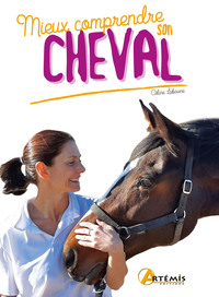 MIEUX COMPRENDRE SON CHEVAL