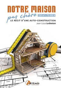 Notre maison pas chère