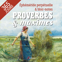 Proverbes & maximes - Éphéméride bloc-notes