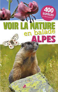 VOIR LA NATURE EN BALADE ALPES