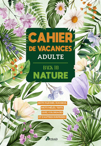 Cahier de vacances - Back to nature
