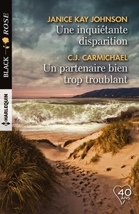 Une inquiétante disparition - Un partenaire bien trop troublant