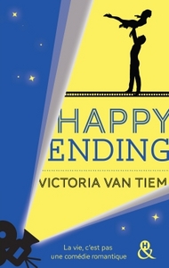 HAPPY ENDING - POUR LES FANS DE COMEDIES ROMANTIQUES