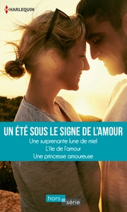 Un été sous le signe de l'amour