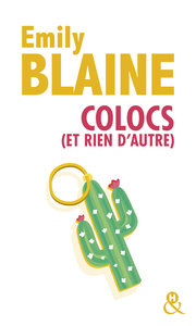 COLOCS (ET RIEN D'AUTRE)