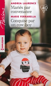 Mariés par convenance - Conquise par un cow-boy