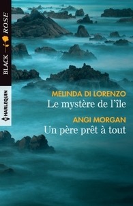 Le mystère de l'île - Un père prêt à tout