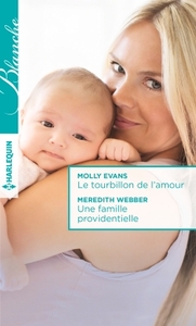 Le tourbillon de l'amour - Une famille providentielle