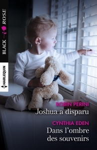 Joshua a disparu - Dans l'ombre des souvenirs