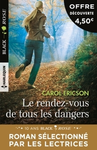 Le rendez-vous de tous les dangers