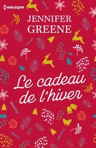 LE CADEAU DE L'HIVER - LE CADEAU PARFAIT AU PIED DU SAPIN : UNE ROMANCE DE NOEL !